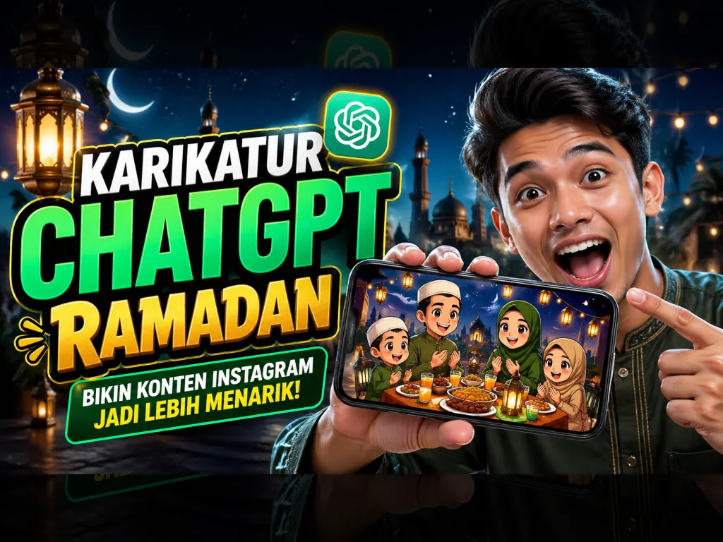 Cara Membuat Karikatur ChatGPT Tema Ramadan untuk Konten Instagram 2026}